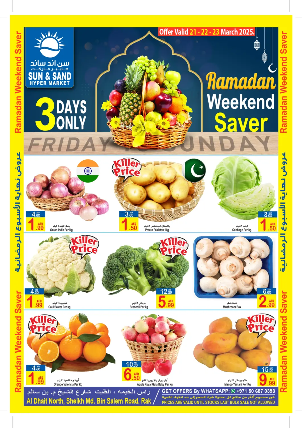 UAE - Ras al Khaimah Sun and Sand Hypermarket offers in D4D Online. Ramadan Weekend Saver. . Till 23rd March