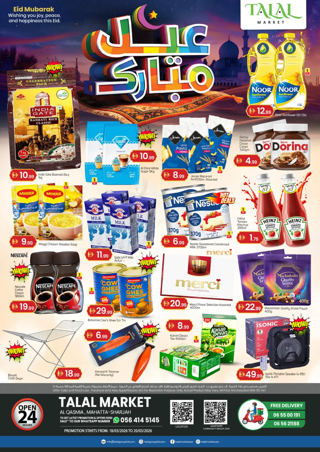 UAE - Sharjah / Ajman TALAL MARKET offers in D4D Online. Al Qasimia, Sharjah. . Till 20th March