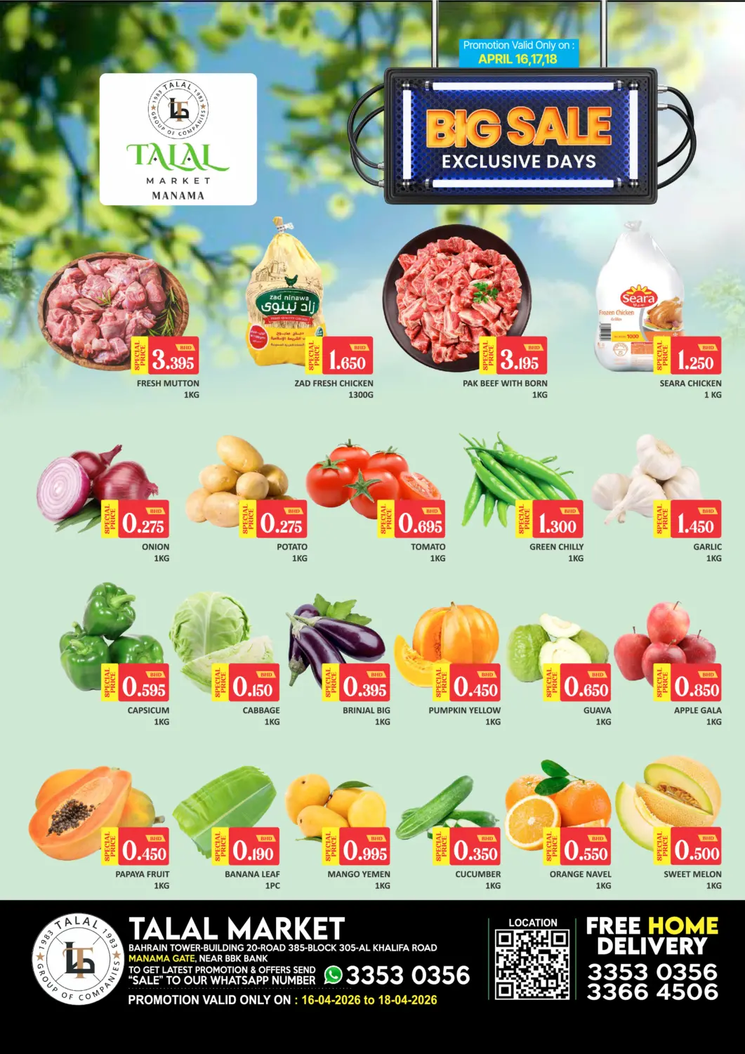 Bahrain Talal Markets offers in D4D Online. Manama Gate - Big Sale Exclusive Days. . Till 18th April