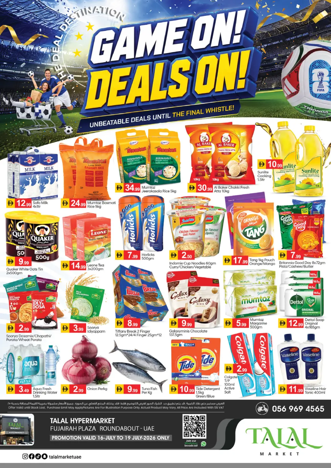 UAE - Fujairah TALAL MARKET offers in D4D Online. Fujairah Plaza Roundabout. . Till 19th July