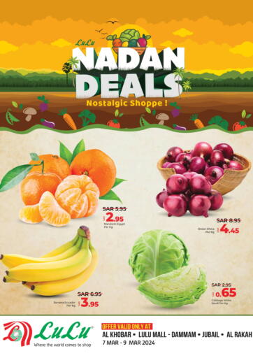 KSA, Saudi Arabia, Saudi - Al Khobar LULU Hypermarket offers in D4D Online. Nadan Deals. . Till 9th March