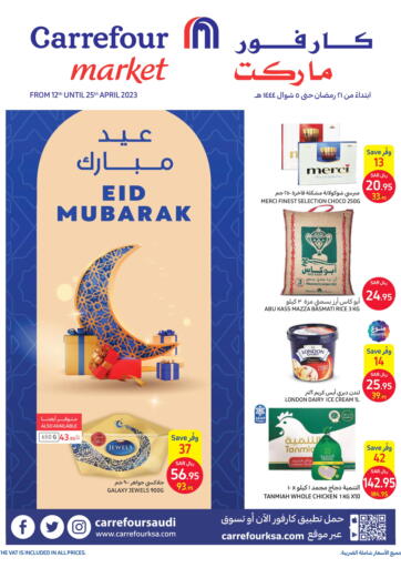 KSA, Saudi Arabia, Saudi - Riyadh Carrefour Market offers in D4D Online. Eid Muabarak. . Till 25th April