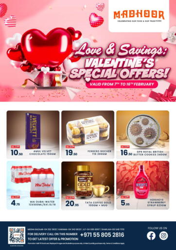 UAE - Sharjah / Ajman MADHOOR SUPERMARKET L.L.C offers in D4D Online. Love & Savings. . Till 16th February