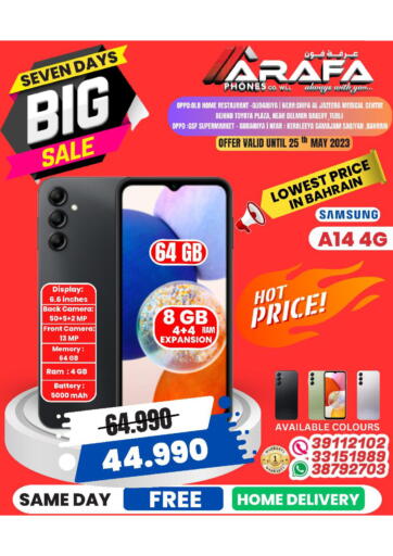 Bahrain Arafa Phones offers in D4D Online. 7 Days Big Sale. . Till 25th May