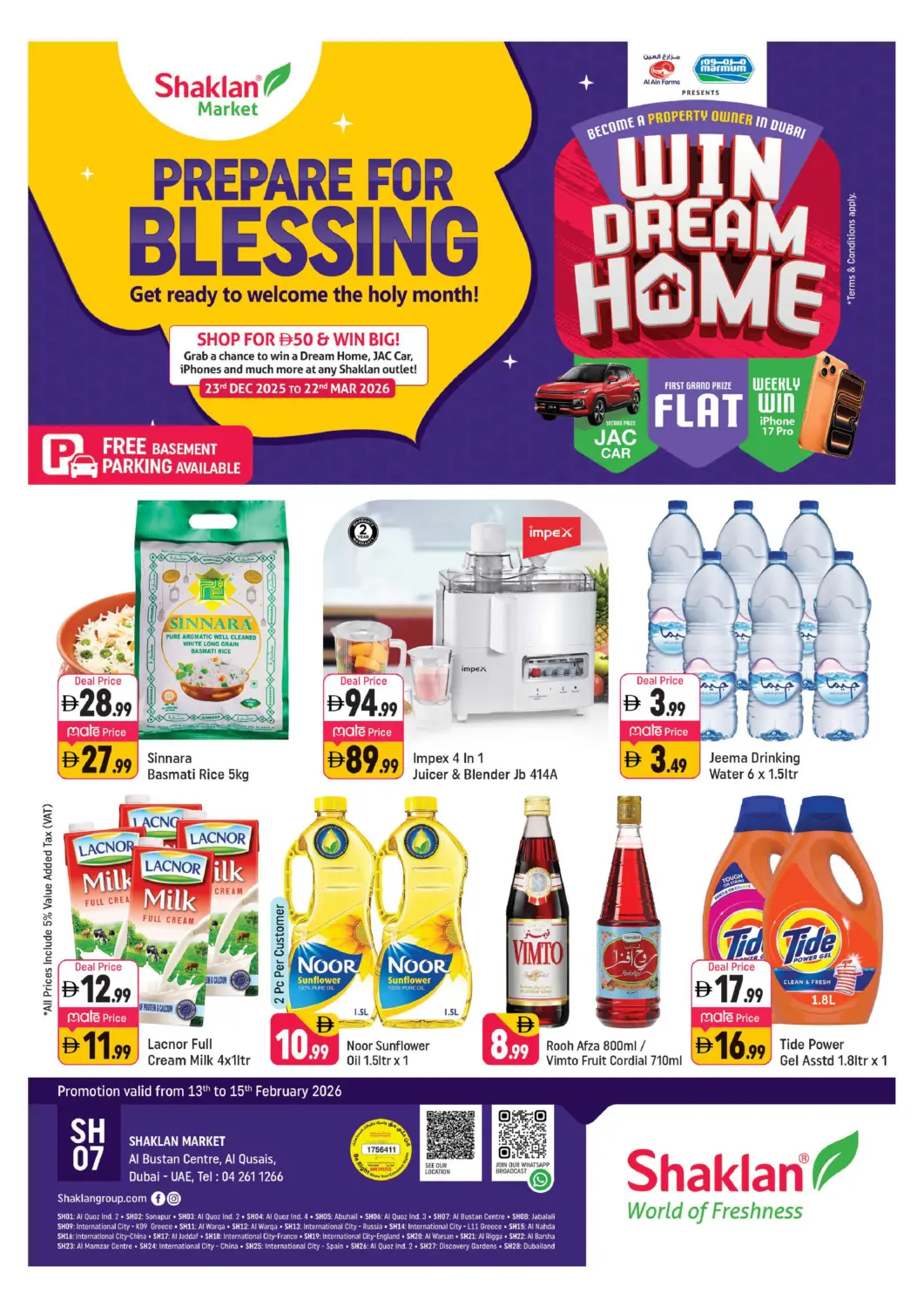 عروض شكلان ماركت الإمارات العربية المتحدة , الامارات - دبي في دي٤دي أونلاين. مركز البستان، القصيص. . حتى ١٥ فبراير