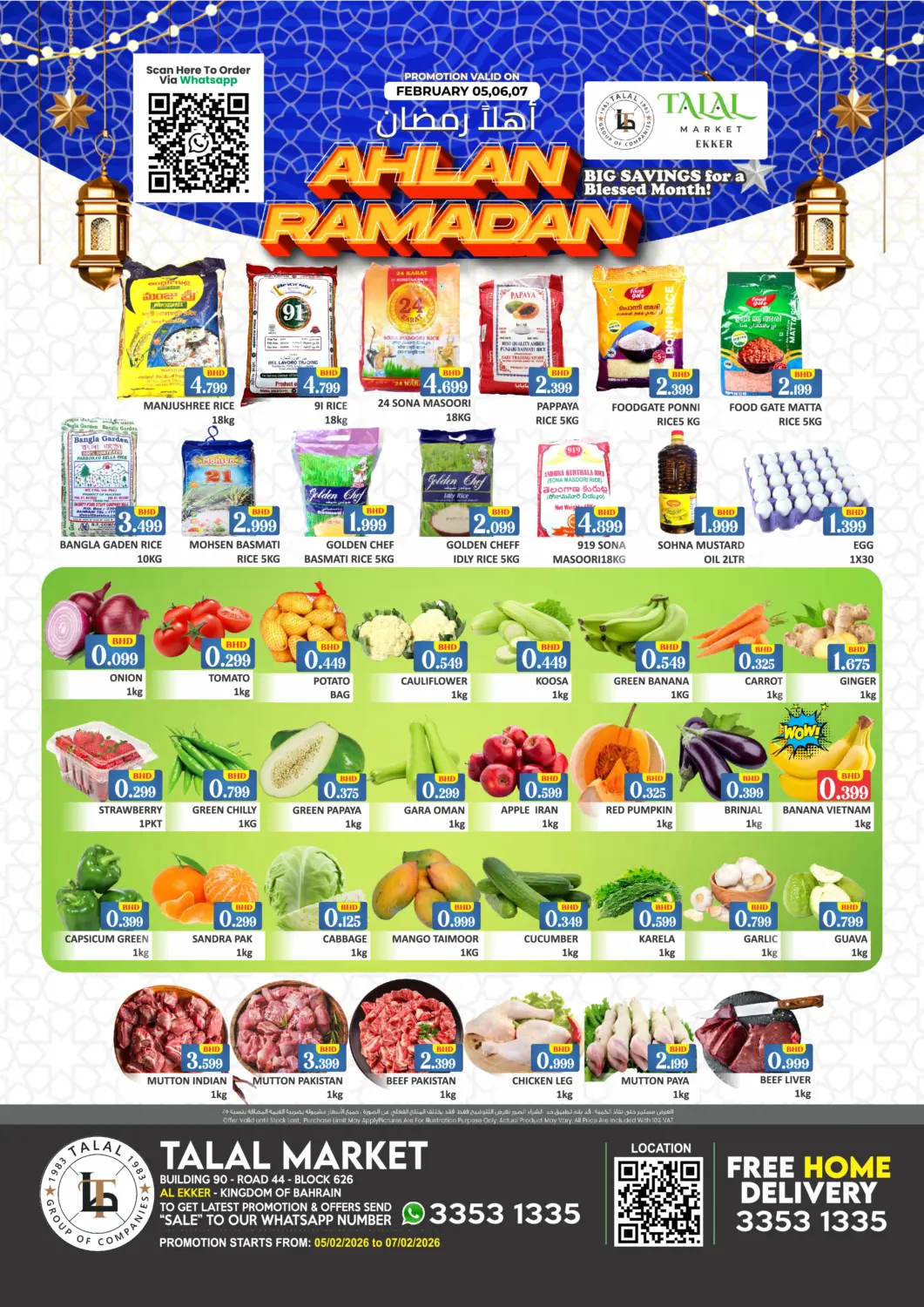 Bahrain Talal Markets offers in D4D Online. Ahlan Ramadan - Al Ekker. . Till 7th February