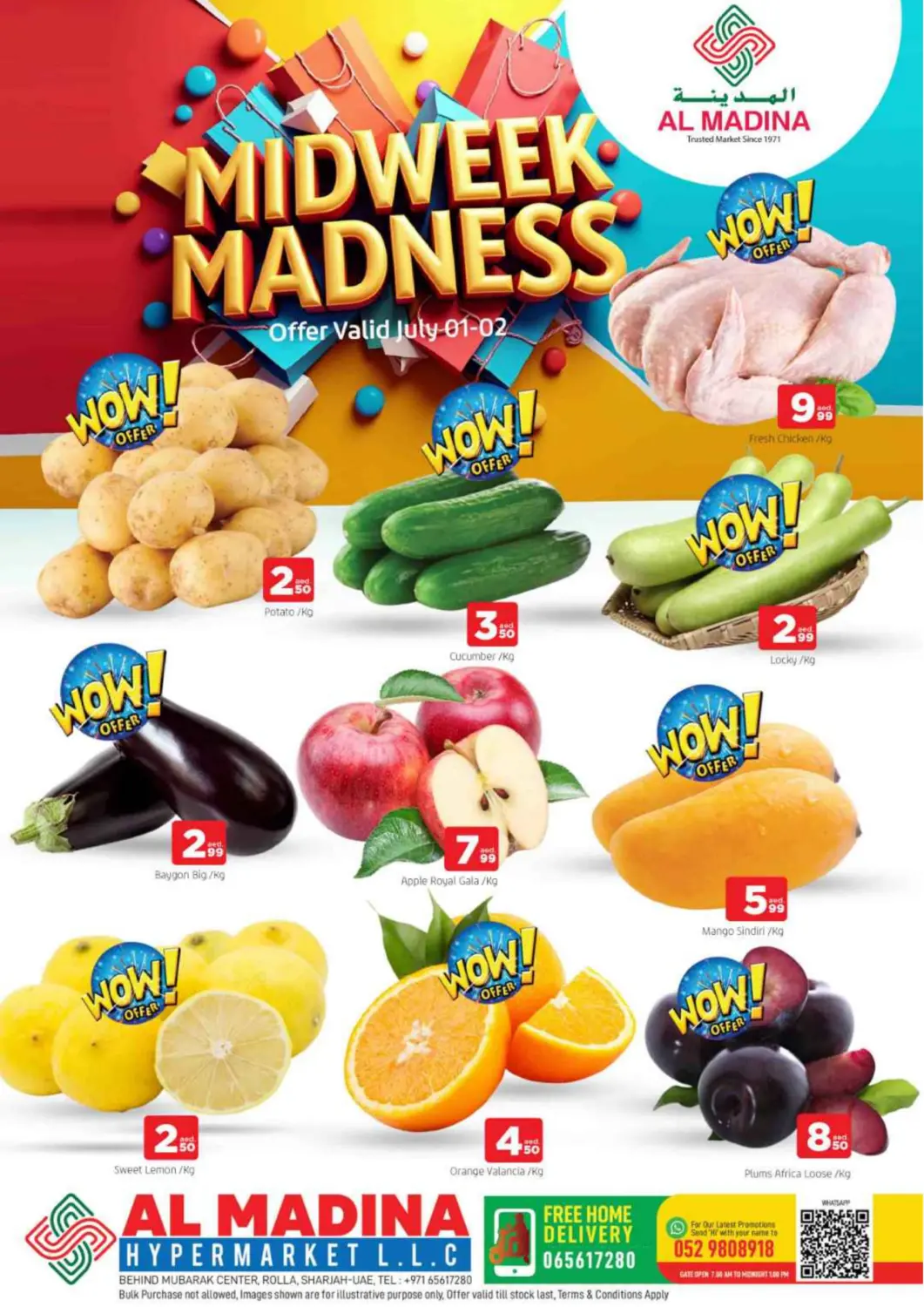 UAE - Sharjah / Ajman AL MADINA offers in D4D Online. Rolla, Sharjah. . Till 2nd July