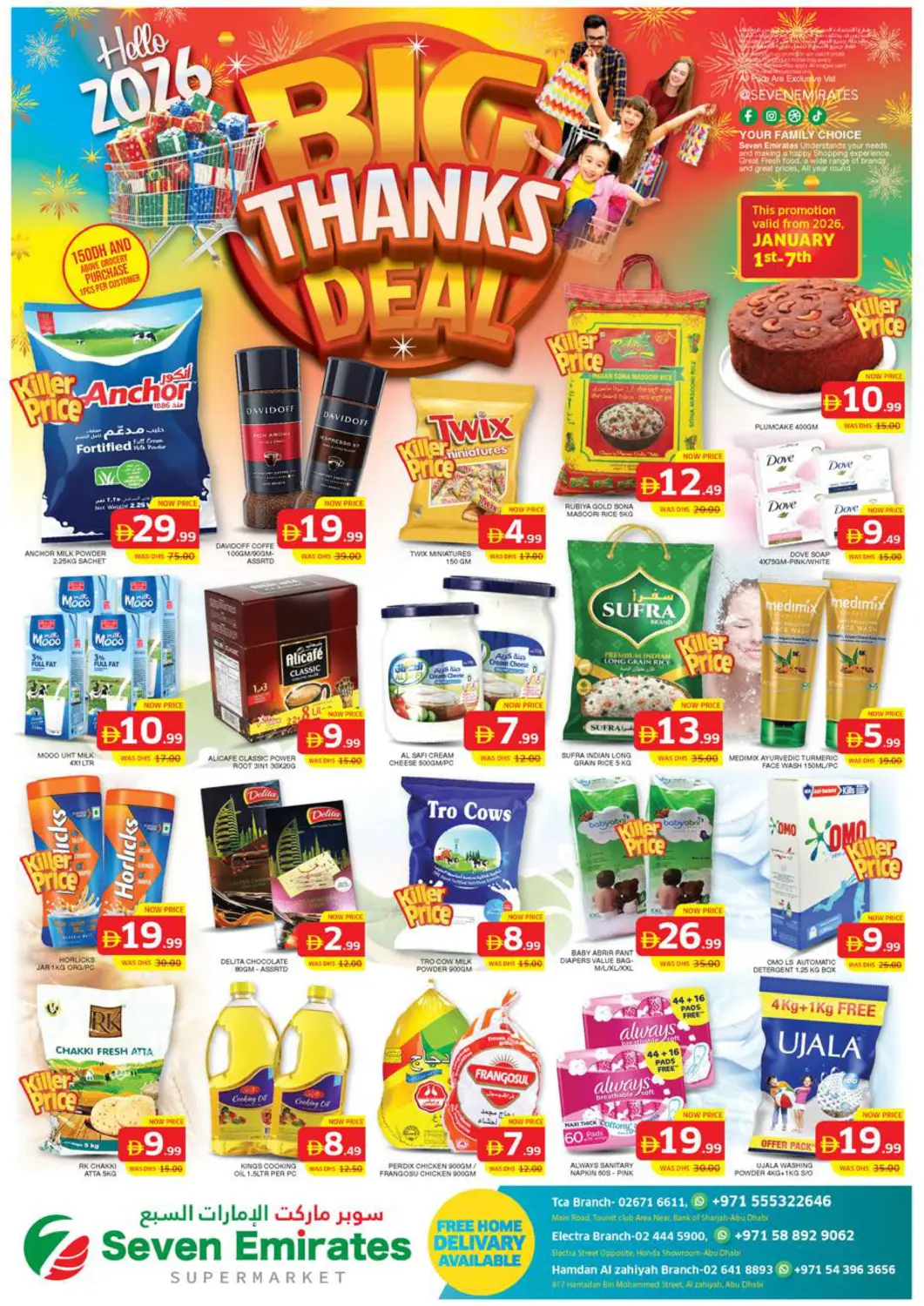 UAE - Abu Dhabi Seven Emirates Supermarket offers in D4D Online. TCA Branch,Electra Branch,Hamadan Al Zahiyah Branch. . Till 7th January