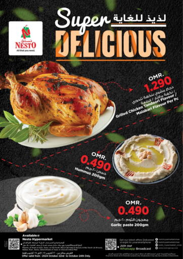 Oman - Muscat Nesto Hyper Market   offers in D4D Online. Super Delicious. . Till 24th October