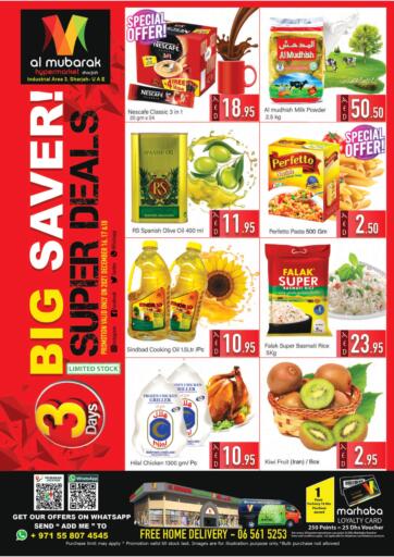 UAE - Sharjah / Ajman Al Mubarak Hypermarket Sharjah offers in D4D Online. Big Saver Super Deals. . Till 18th December