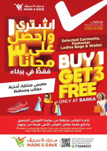 Oman - Muscat MARK & SAVE offers in D4D Online. Buy 1 Get 3 Free. . Till 18th December