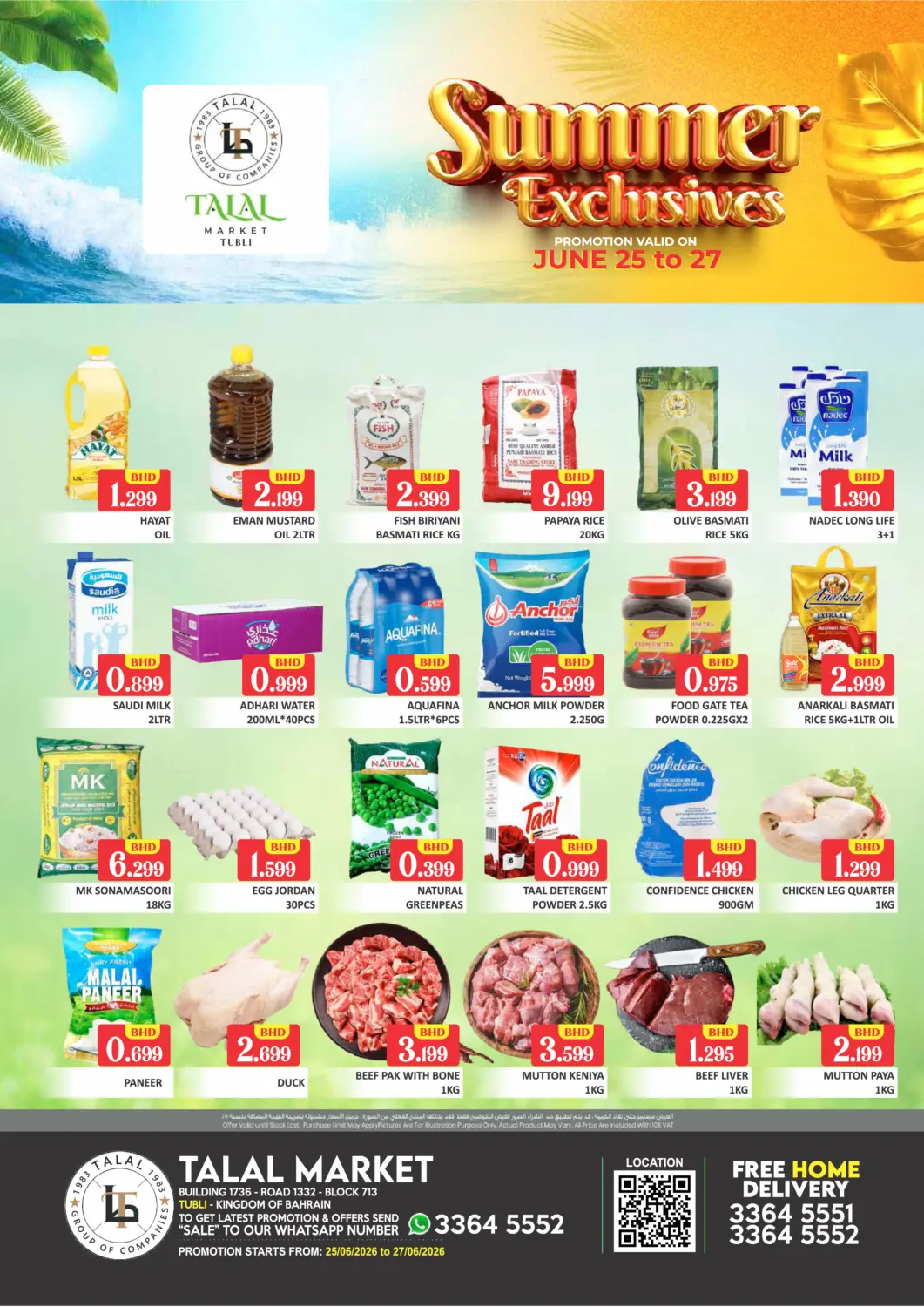 Bahrain Talal Markets offers in D4D Online. Summer Exclusives @ Tubli. . Till 25th June