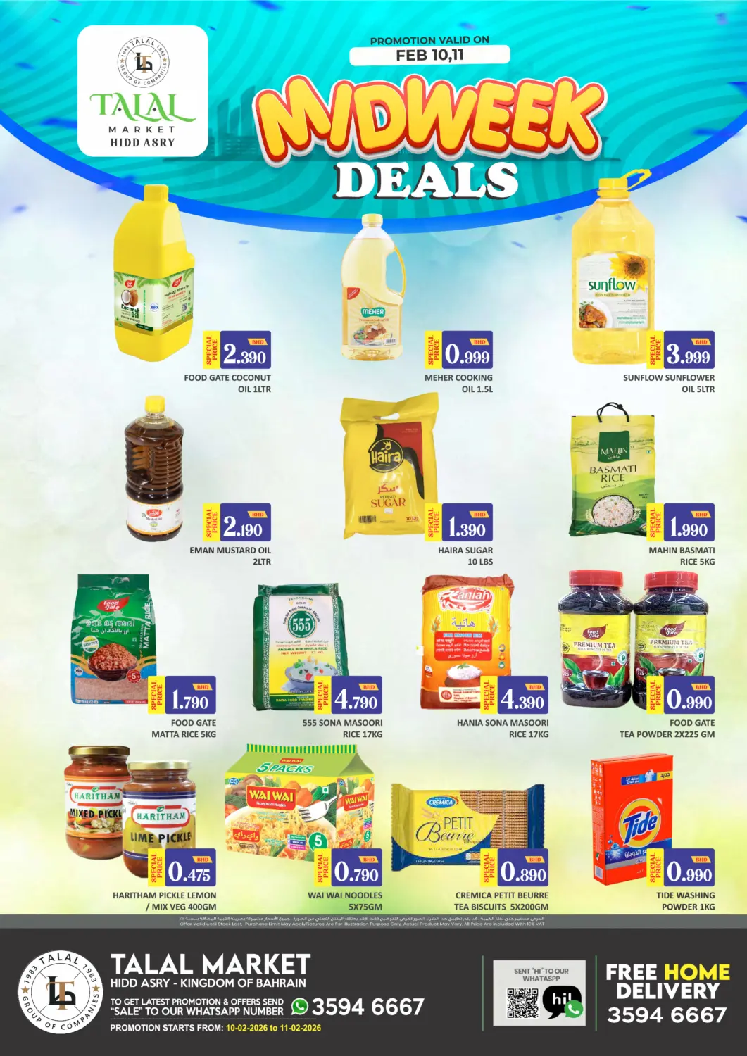 Bahrain Talal Markets offers in D4D Online. Midweek Deals @Hidd Asry. . Till 11th February