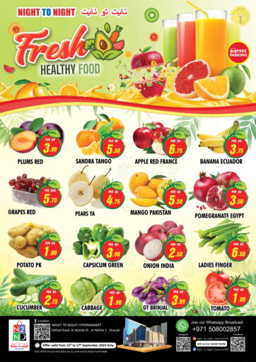 UAE - Sharjah / Ajman NIGHT TO NIGHT DEPARTMENT STORE offers in D4D Online. Fresh Healthy Food. . Till 17th September