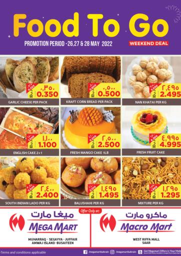 Bahrain MegaMart & Macro Mart  offers in D4D Online. Food To Go. . Till 28th May