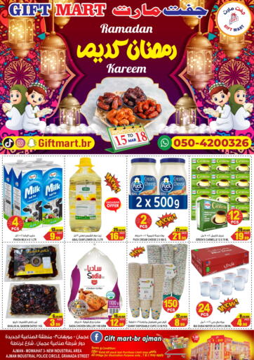 UAE - Sharjah / Ajman GIFT MART- Ajman offers in D4D Online. Ramadan Kareem. . Till 18th March