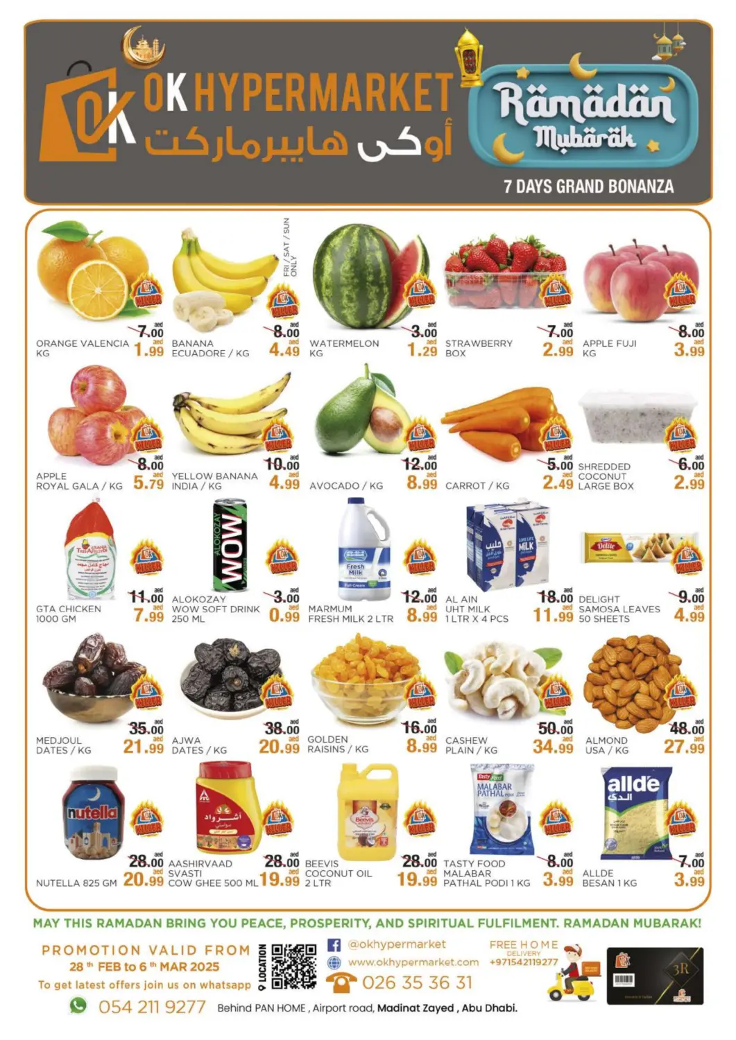 UAE - Abu Dhabi OK Hypermarket LLC SPC offers in D4D Online. Ramadan Mubarak. . Till 6th March