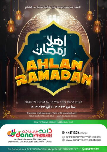 Qatar - Al Rayyan  Dana Hypermarket offers in D4D Online. Ahlan Ramadan@ Salwa Road. . Till 18th March