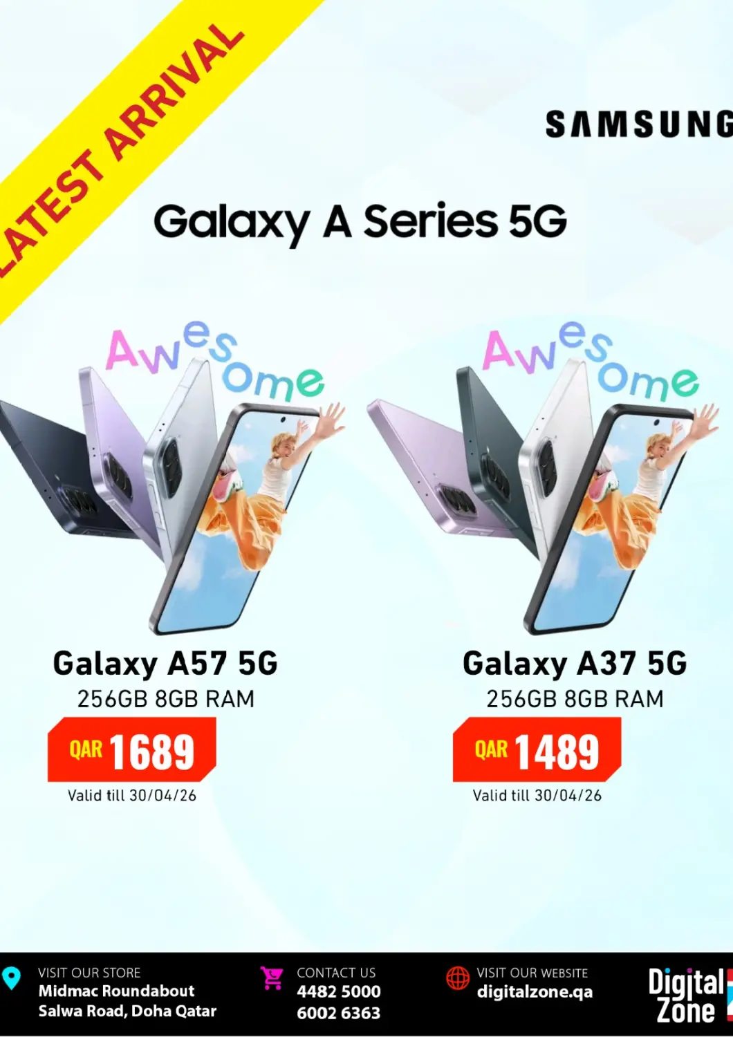 Qatar - Umm Salal Digital Zone Trading offers in D4D Online. Samsung A37 & A57 - Latest Arrivals. . Till 30th April