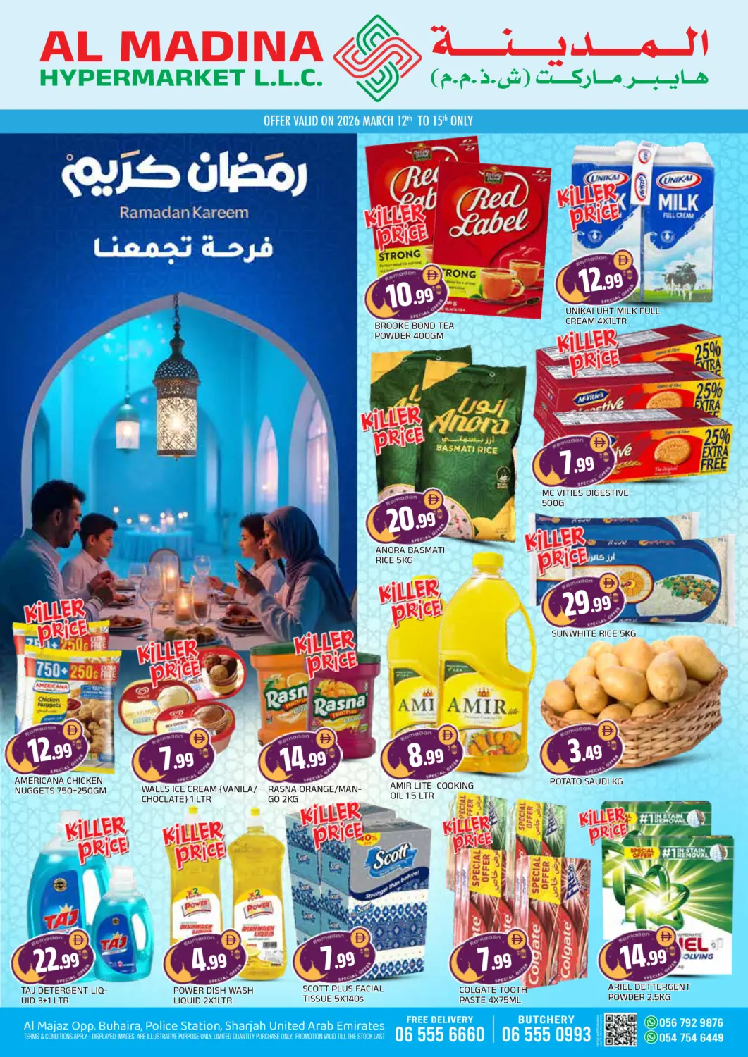 UAE - Sharjah / Ajman AL MADINA offers in D4D Online. Buhaira, Sharjah. . Till 15th March