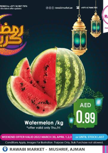 UAE - Sharjah / Ajman Rawabi Market Ajman offers in D4D Online. Ramadan Kareem @ Mushrif. . Till 3rd April