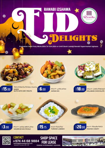 Qatar - Al-Shahaniya Rawabi Hypermarkets offers in D4D Online. Eid Delights @Rawabi Izghawa. . Till 11th April