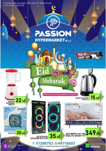 Qatar - Doha Passion Hypermarket offers in D4D Online. Eid Mubarak. . Till 13th April
