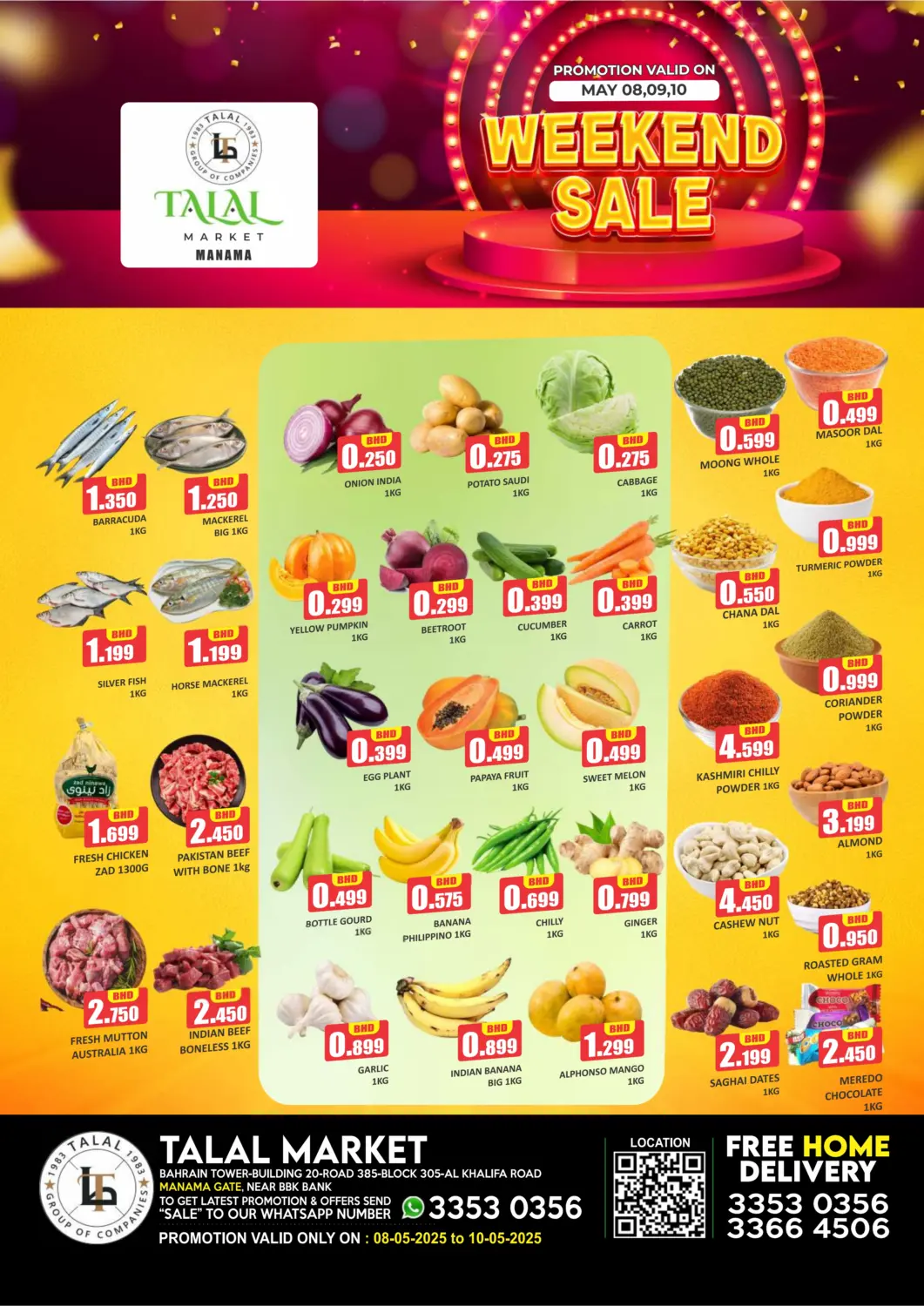Bahrain Talal Markets offers in D4D Online. Weekend Deals @ Manama Gate. . Till 10th May