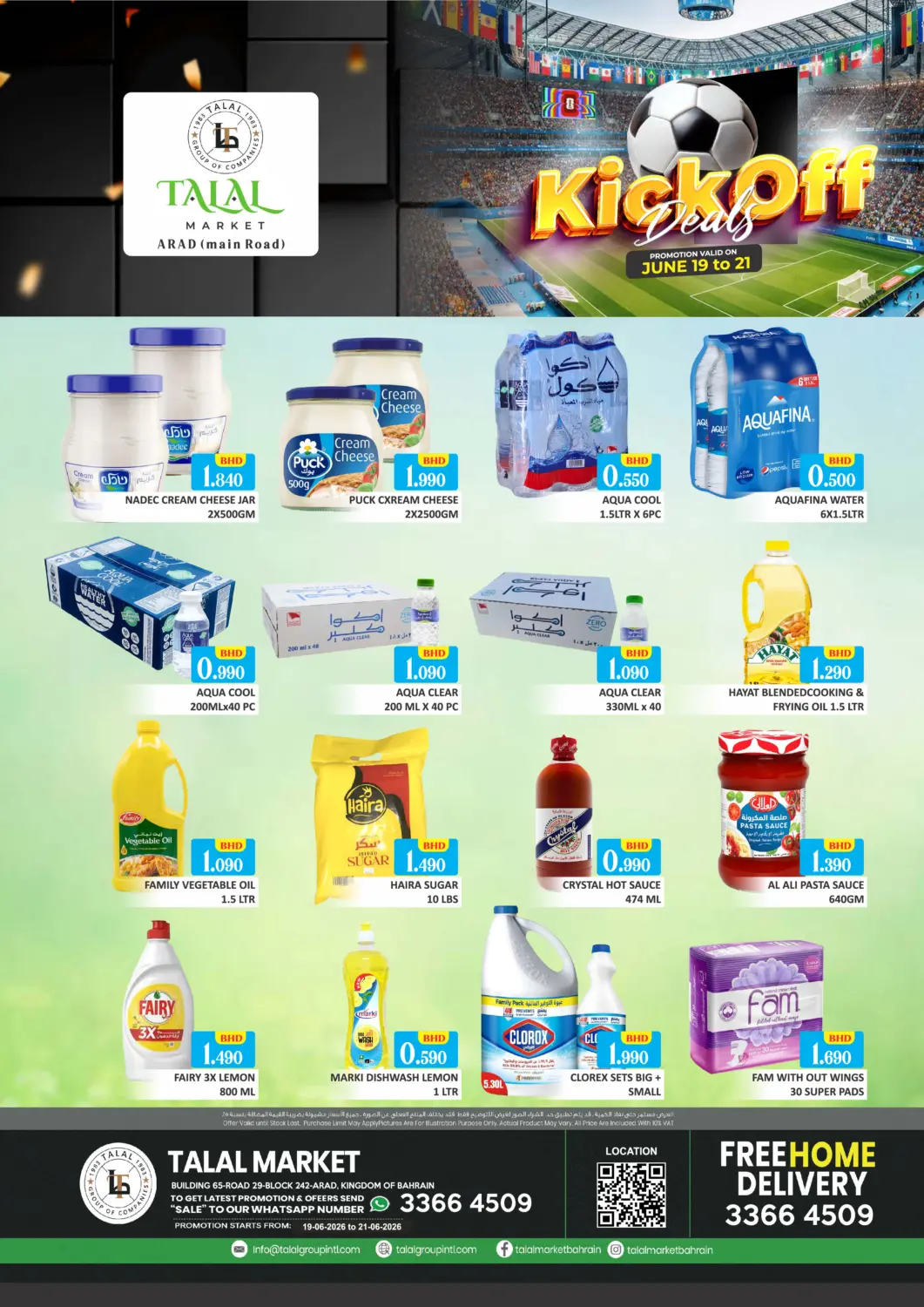Bahrain Talal Markets offers in D4D Online. Kick-Off Deals @Arad (Main Road). . Till 21st June
