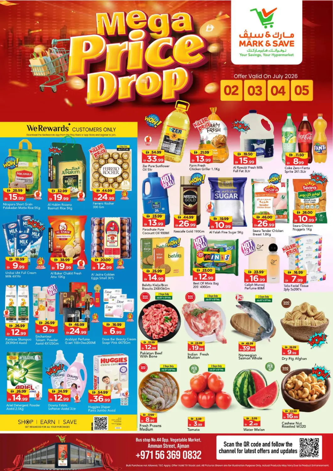 UAE - Sharjah / Ajman Mark & Save offers in D4D Online. Amman Street - Ajman. . Till 5th July