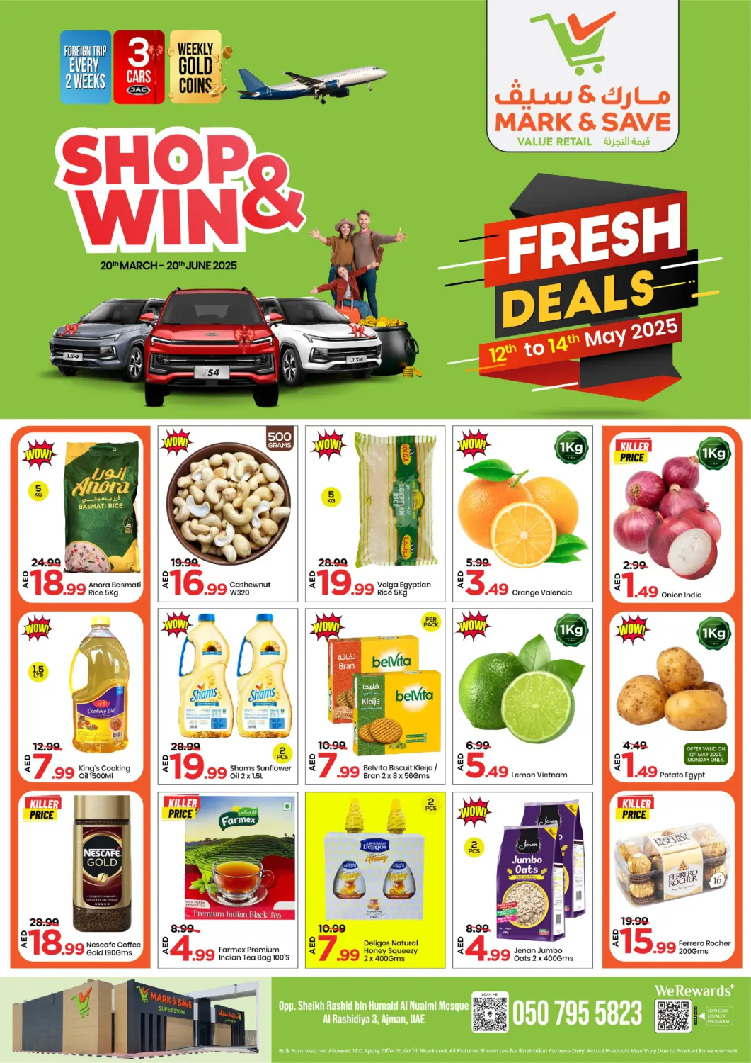 UAE - Sharjah / Ajman Mark & Save offers in D4D Online. Rashidiya , Ajman. . Till 14th May