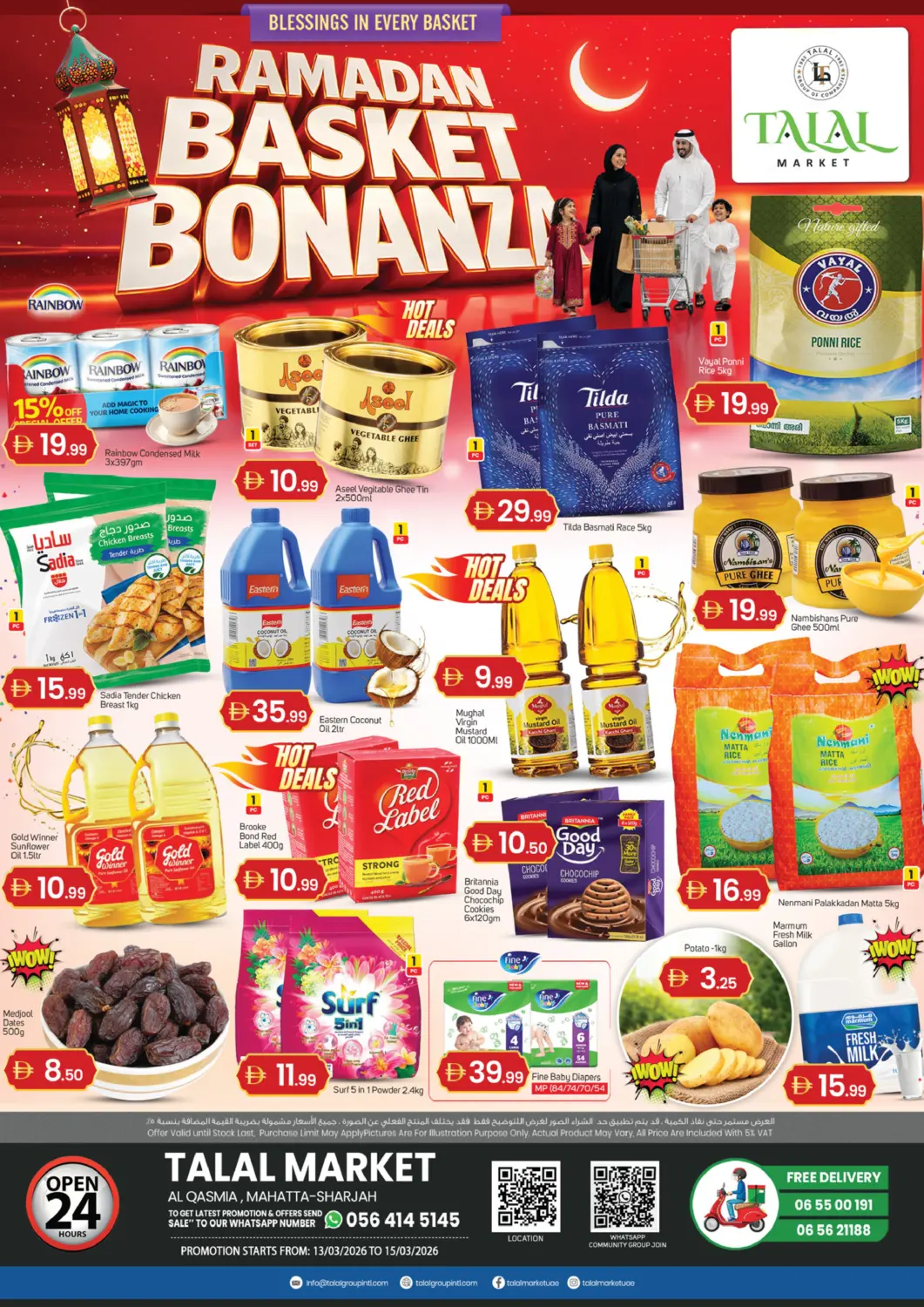 UAE - Sharjah / Ajman TALAL MARKET offers in D4D Online. Al Qasmia, Sharjah. . Till 15th March