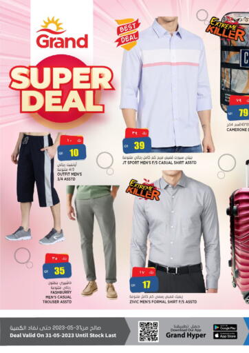 Qatar - Doha Grand Hypermarket offers in D4D Online. Super Deal. . Only On 31st May