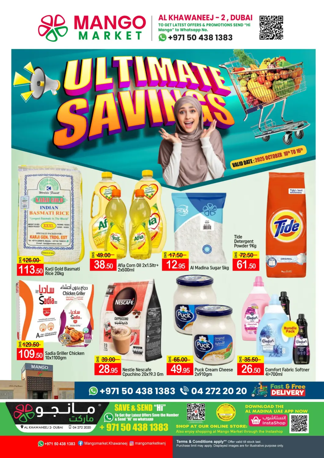 UAE - Dubai Mango Hypermarket LLC offers in D4D Online. Al Khawaneej -2,Dubai. . Till 16th October