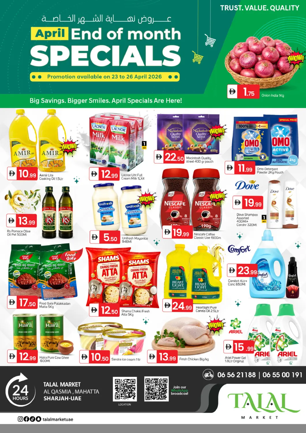 UAE - Sharjah / Ajman TALAL MARKET offers in D4D Online. Qasimiya - Sharjah. . Till 26th April