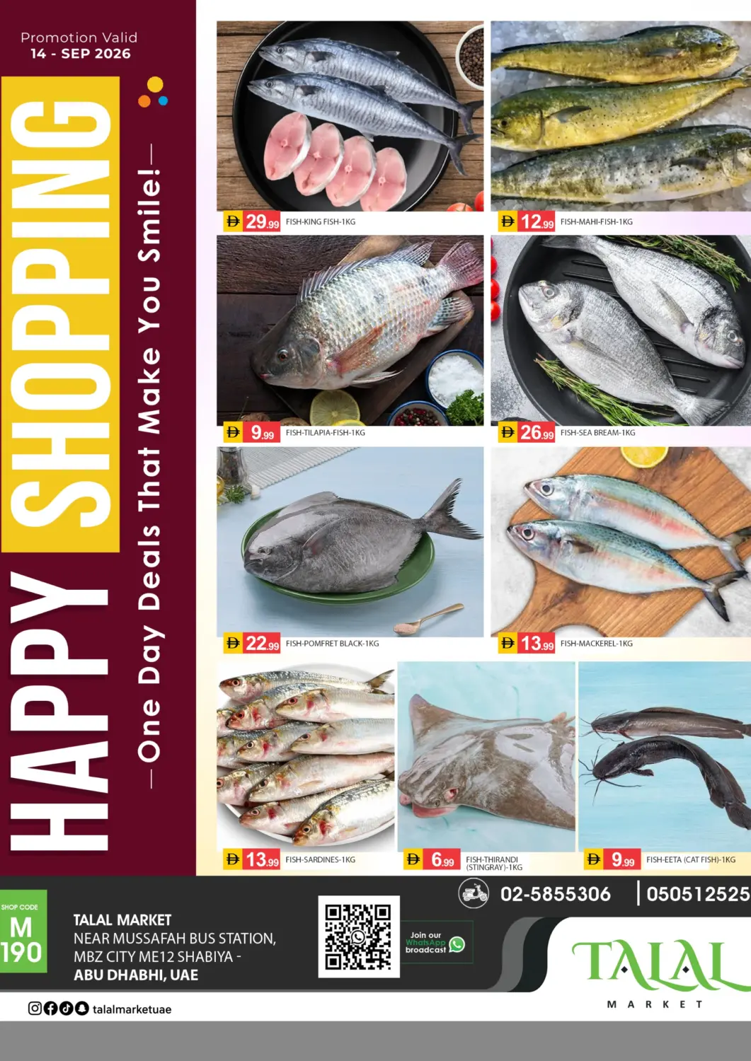 UAE - Abu Dhabi TALAL MARKET offers in D4D Online. Shabiya-ME 12,Abudhabi. . Only On 14th September