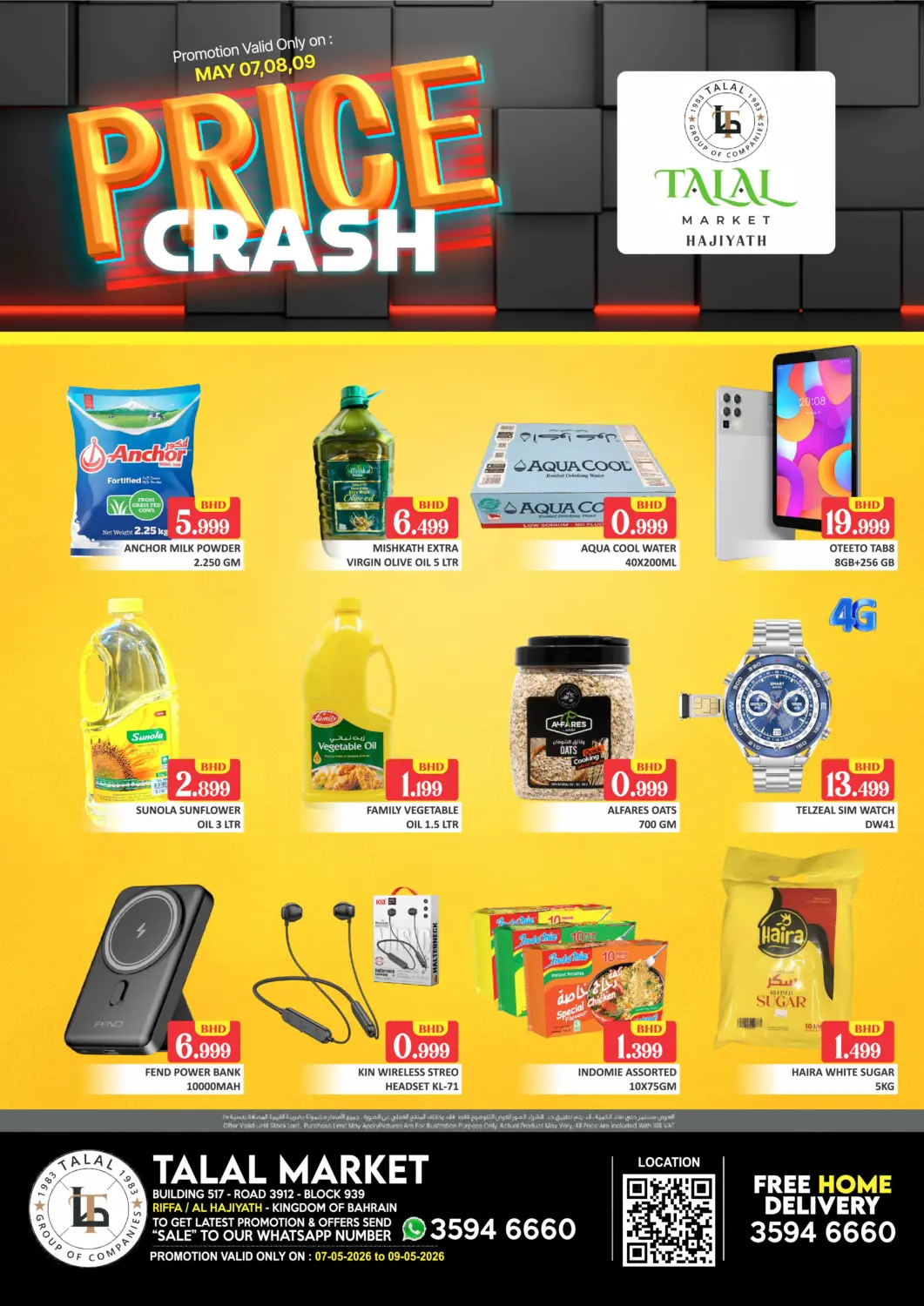 Bahrain Talal Markets offers in D4D Online. Price Crash@ Al Hajiyath. . Till 9th May