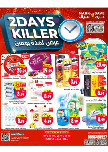 KSA, Saudi Arabia, Saudi - Riyadh Mark & Save offers in D4D Online. 2 Days Killer. . Till 2nd June