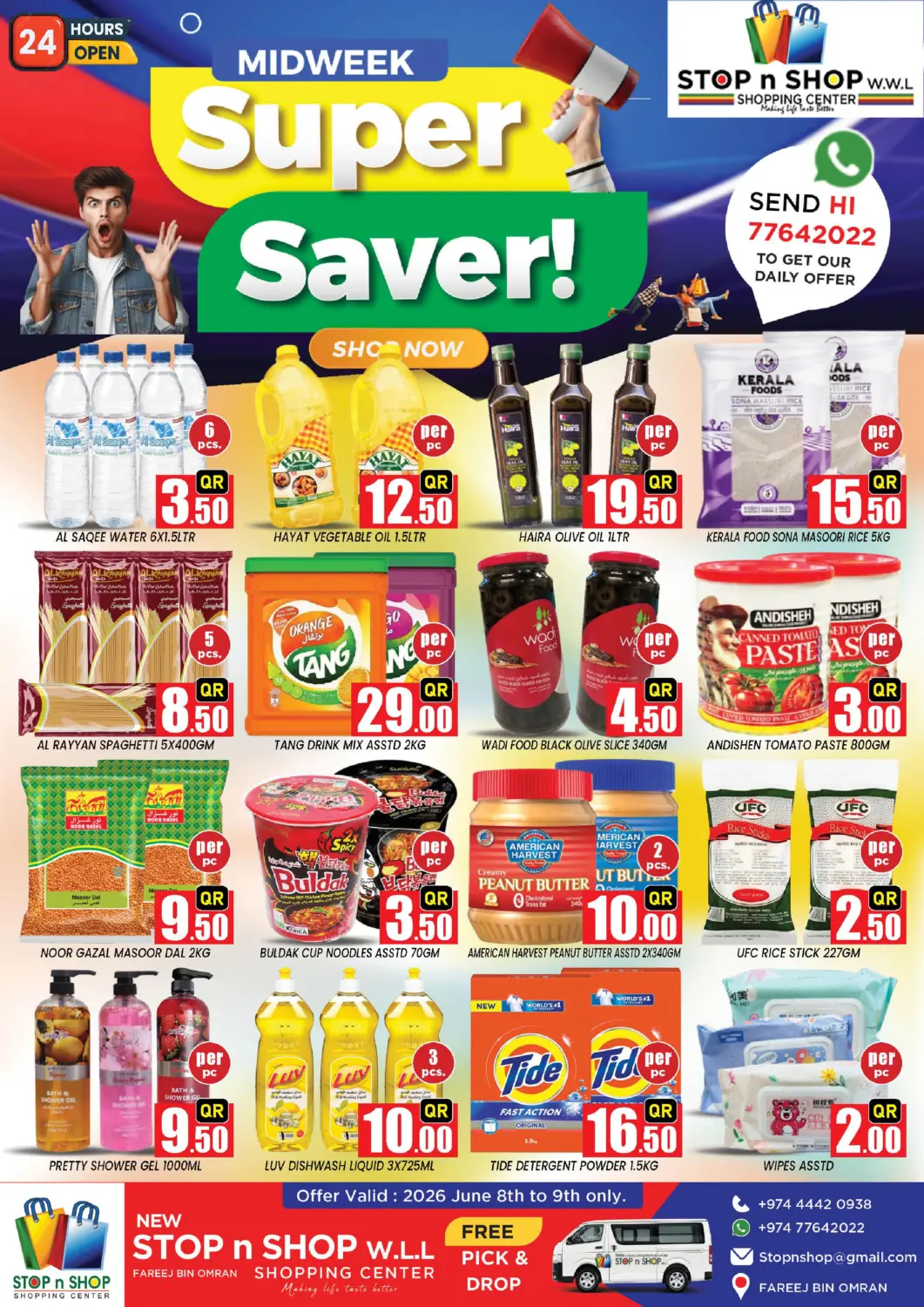 Qatar - Al Rayyan New Stop n Shop @Fereej Bin Omran offers in D4D Online. Midweek Super Saver!. . Till 9th June