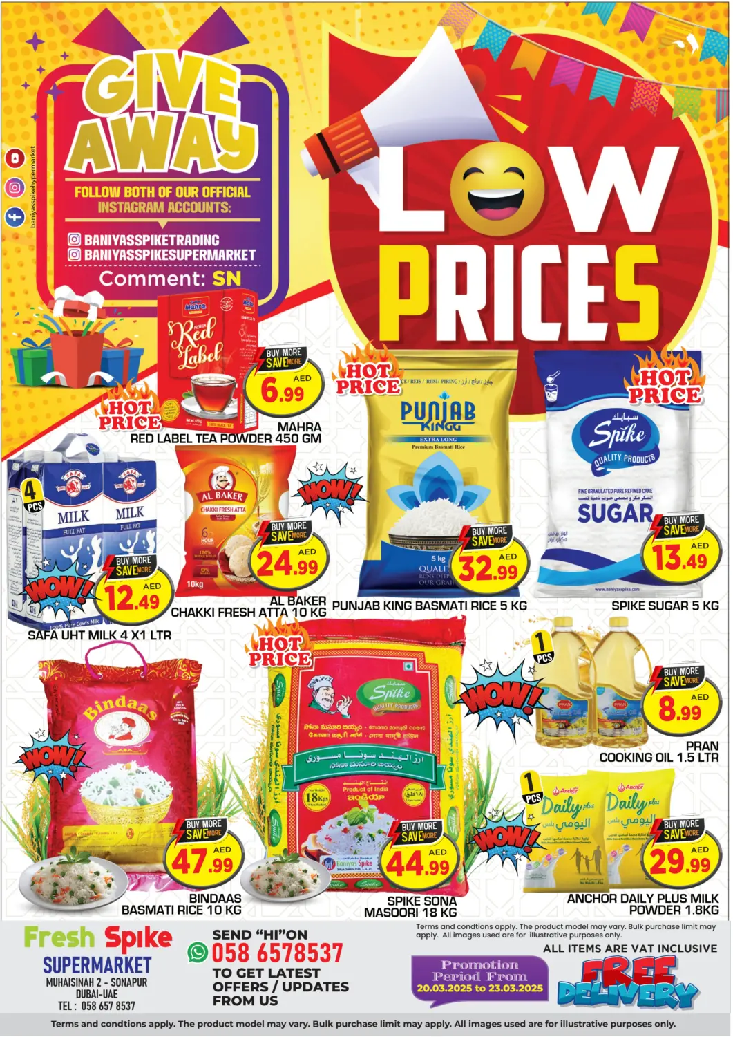 UAE - Dubai Fresh Spike Supermarket offers in D4D Online. Lowest Prices. . Till 23rd March