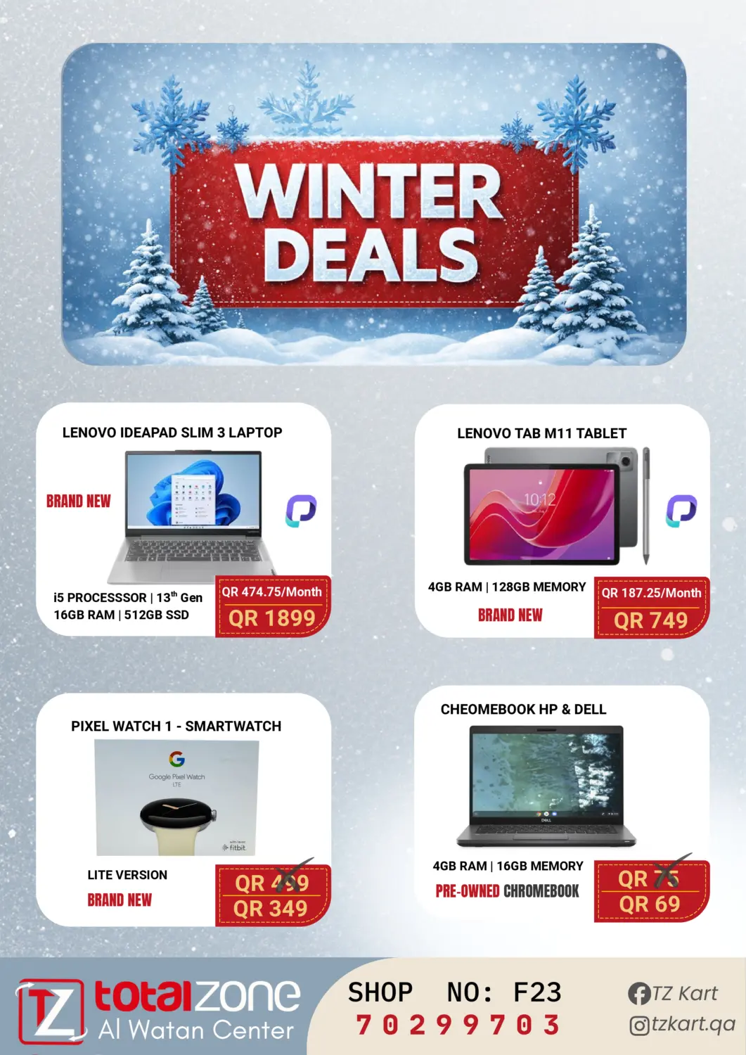 Qatar - Umm Salal Total Zone offers in D4D Online. Winter Deals. . Till 19th February