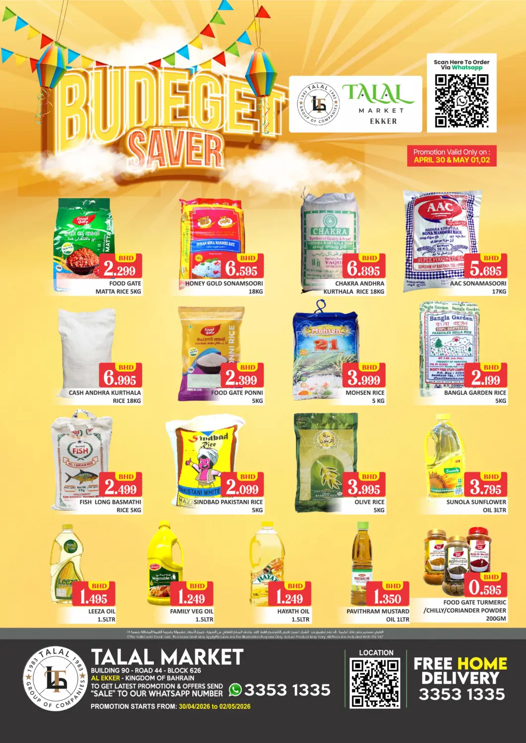 Bahrain Talal Markets offers in D4D Online. Budget Saver@ Ekker. . Till 2nd May