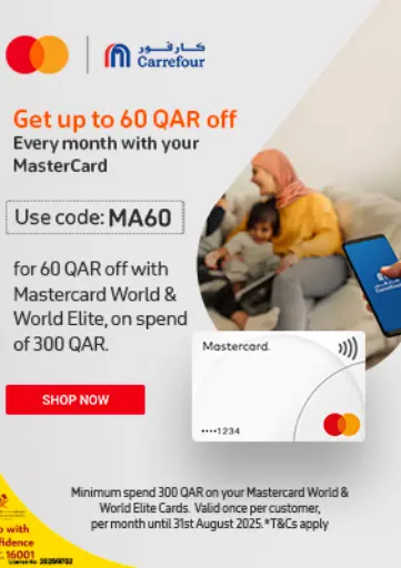 Carrefour - Get upto 60 QAR off in Qatar Offers - Qatar Get upto 60 QAR off