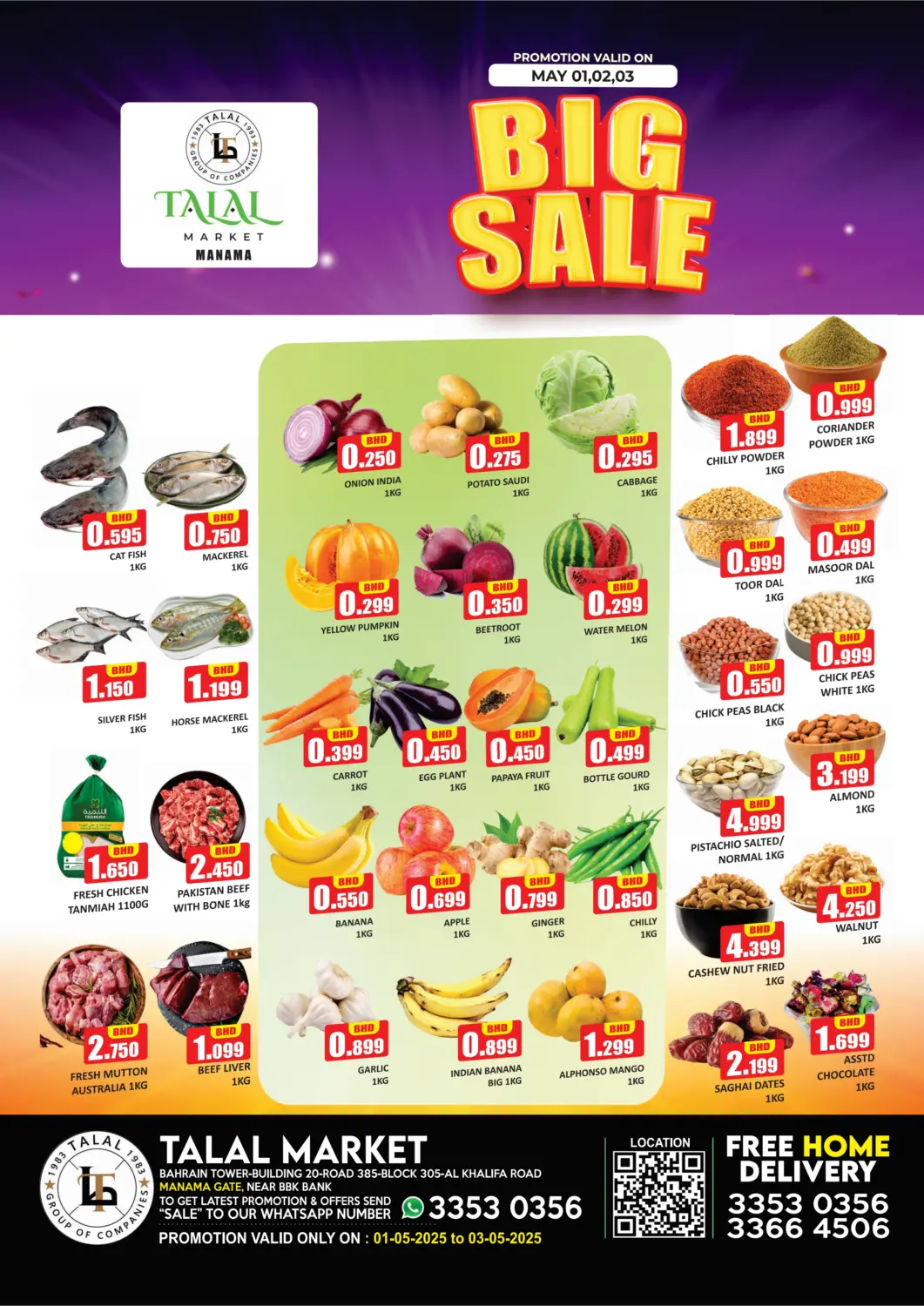 Bahrain Talal Markets offers in D4D Online. Big Sale@ Manama Gate. . Till 3rd May