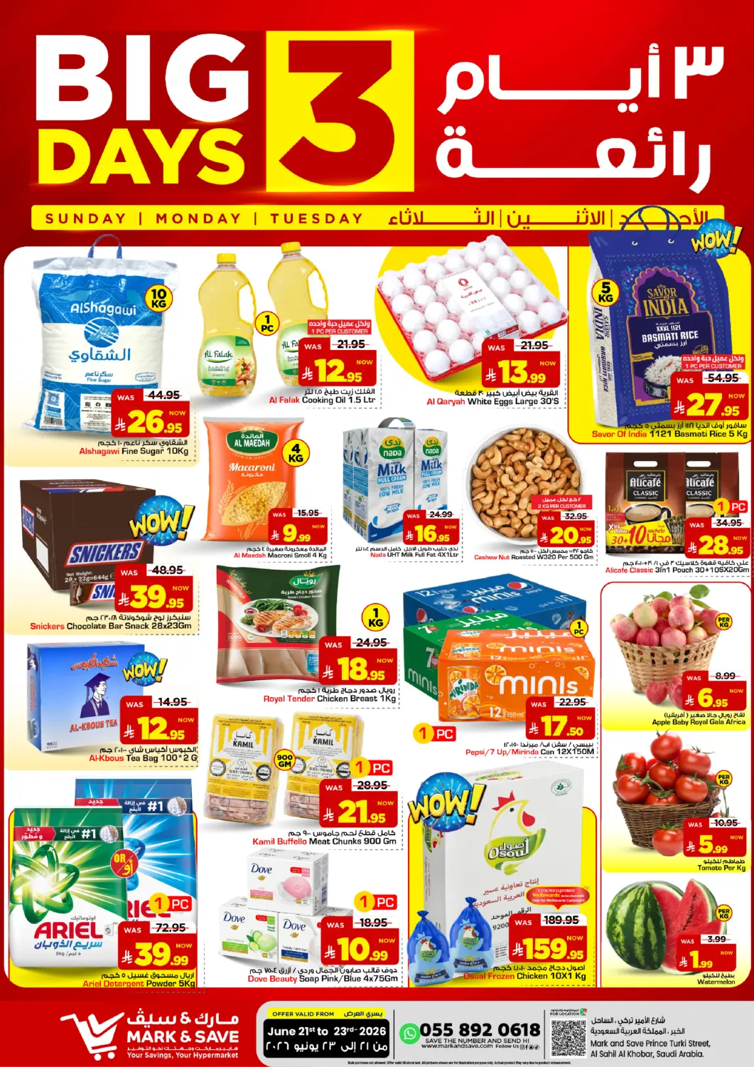 KSA, Saudi Arabia, Saudi - Al Khobar Mark & Save offers in D4D Online. Big 3 Days. . Till 23rd June