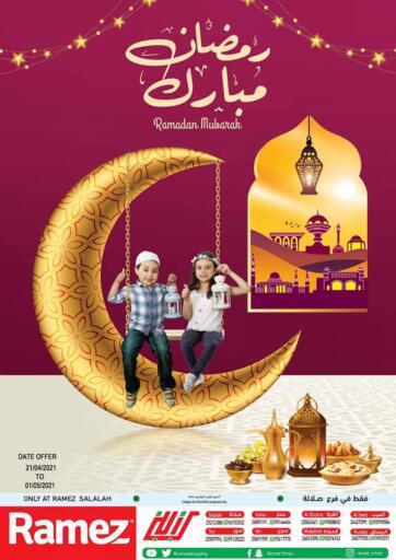Oman - Salalah Ramez offers in D4D Online. Ramadan Mubarak. . Till 1st May