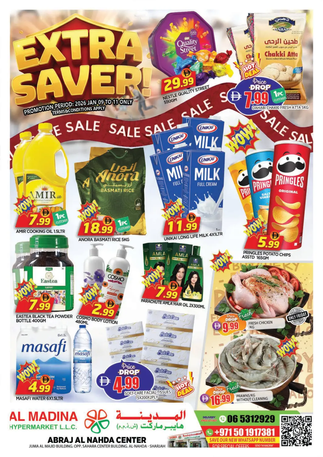 UAE - Sharjah / Ajman AL MADINA offers in D4D Online. Abraj Al Nahda Center - Sharjah. . Till 11th January