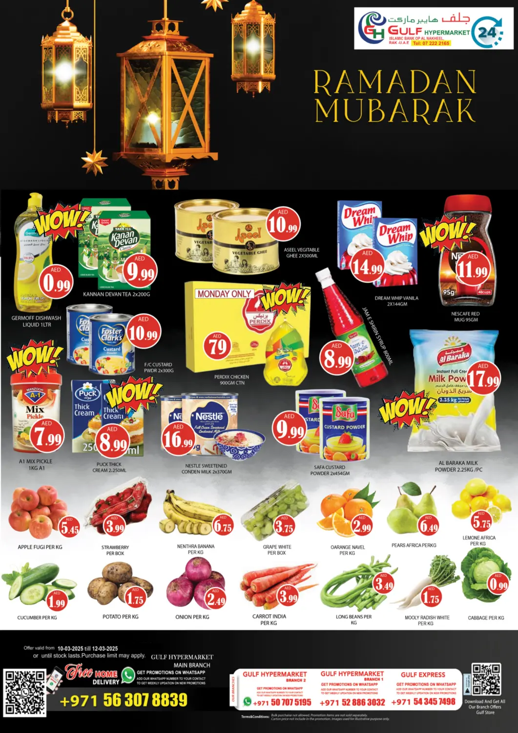 UAE - Ras al Khaimah Gulf Hypermarket LLC offers in D4D Online. Ramadan Mubarak. . Till 12th March