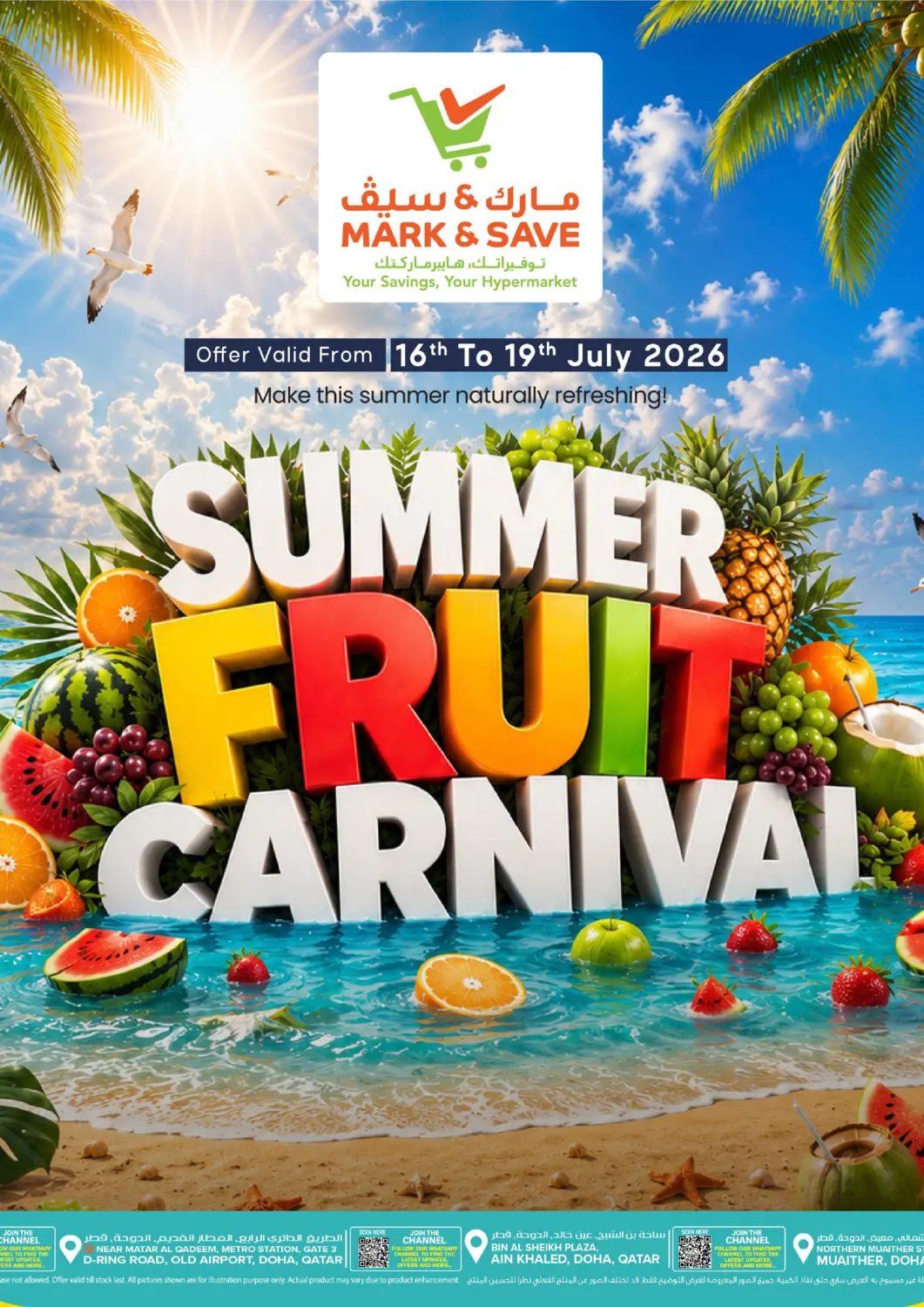Qatar - Umm Salal Mark & Save  offers in D4D Online. Summer Fruit Carnival. . Till 19th July
