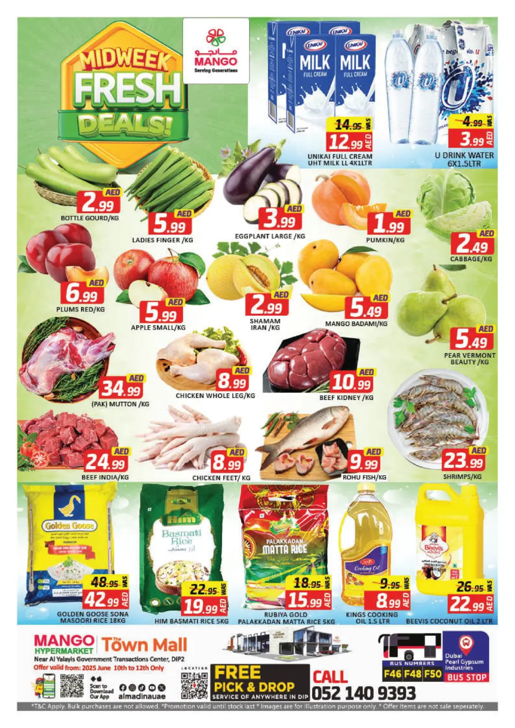 UAE - Dubai Mango Hypermarket LLC offers in D4D Online. Town Mall - Dip 2. . Till 12th June